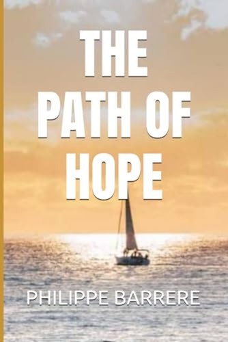 The path hope - the,